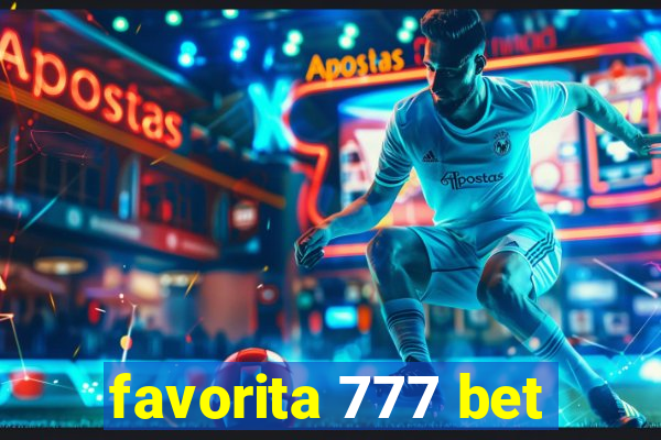 favorita 777 bet